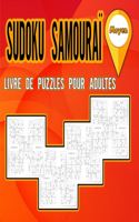 Livre de puzzles Sudoku Samouraï pour adultes Moyen: Cahier d'activités pour les adultes et les amateurs de sudokus / Cahier de casse-tête pour mettre votre cerveau en forme / Niveau moyen