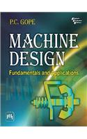 Machine Design: Fundamentals and Applications