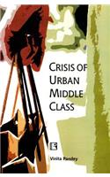 Crisis of Urban Middle Class
