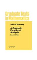 A Course in Functional Analysis, 2e: Mathematics