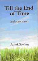 Till the End of Time and other poems