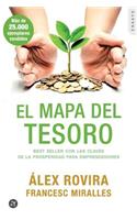 El Mapa del Tesoro: Best Seller Con Las Claves de la Prosperidad Para Emprendedores