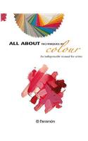All About Techniques in Colour