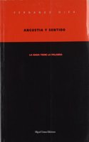 Angustia y sentido: la nada tiene la palabra (Coleccion Itaca) (Spanish Edition)