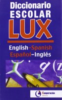 Diccionario escolar Lux English-Spanish, espanol-ingles