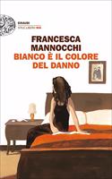 Bianco  e il colore del danno