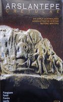 Arslantepe Cretulae: An Early Centralised Administrative System Before Writing