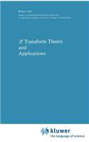 Z Transform Theory and Applications