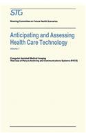 Anticipating and Assessing Health Care Technology