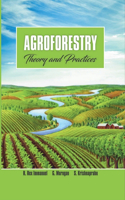 Agroforestry: Theory and Practices