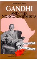 Gandhi and the Nonconformists : Encounters in South Africa