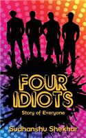 Four Idiots
