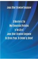A Narrative Of The Most Remarkable Particulars In The Life Of James Albert Ukawsaw Gronniosaw, An African Prince, As Related By Himself