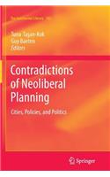 Contradictions of Neoliberal Planning