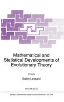 Mathematical and Statistical Developments of Evolutionary Theory