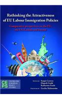 Rethinking the Attractiveness of Eu Labour Immigration Policies