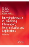 Emerging Research in Computing, Information, Communication and Applications