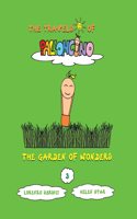 The Garden of Wonders: (3 The Travels of Palloncino)