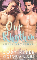 Our Rhythm