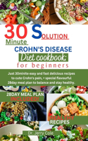 30minute solution Crohn's disease diet cookbook