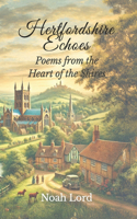 Hertfordshire Echoes