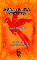 As Crônicas dos Fênix - A aventura começa
