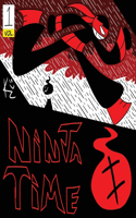 Ninja Time Book 1 Vol 1