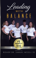 Leading With Balance