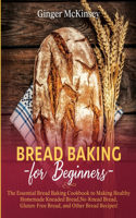 Bread Baking for Beginners