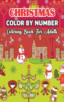 Christmas Color By Number Coloring Book For Adults