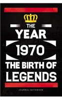 The Year 1970 The Birth Of Legends