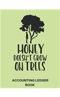 Money Doesn't Grow on the Trees