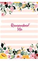 Remember Me