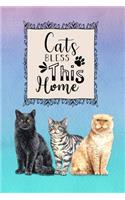 Cats Bless This Home