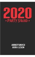 2020 PARTY SQUAD - Arbeitsbuch Aura lesen