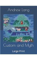 Custom and Myth