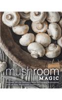 Mushroom Magic