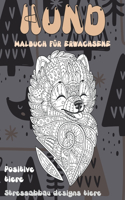 Malbuch für Erwachsene - Stressabbau Designs Tiere - Positive Tiere - Hund