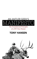 Antler Geek's Manifesto
