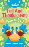 Toddler Fall and Thanksgiving Coloring Book