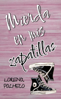 Mierda en mis zapatillas