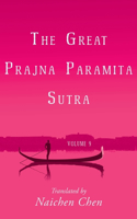 Great Prajna Paramita Sutra, Volume 9