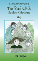 Three-Cedar Secret #4