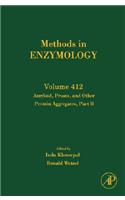 Amyloid, Prions, and Other Protein Aggregates, Part B