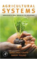 Agricultural Systems: Agroecology and Rural Innovation for Development