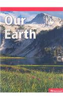 Science Leveled Readers: Below Level Reader Grade K Our Earth