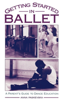 Getting Started in Ballet