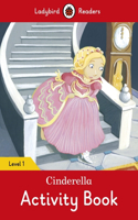 Cinderella Activity Book - Ladybird Readers Level 1