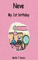 Neve - My 1st birthday