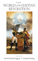 World of the Haitian Revolution